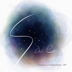 Someone Somewhere - EP