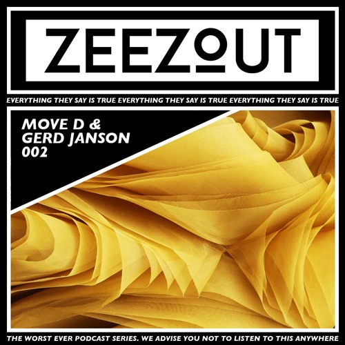 ZeeZout Podcast 002 | Move D & Gerd Janson