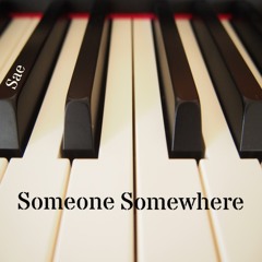 Someone Somewhere ( English song )