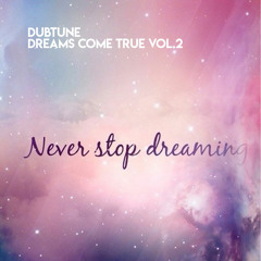 [Tech-House] 04.03.2018 DUBTUNE - Dreams Come True Vol. 2