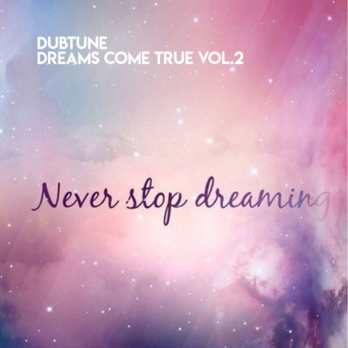 [Tech-House] 04.03.2018 DUBTUNE - Dreams Come True Vol. 2