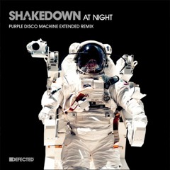 Shakedown ‘At Night’ (Purple Disco Machine Extended Remix)