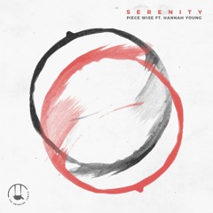 Piece Wise - Serenity (feat. Hannah Young)