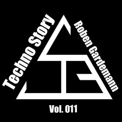 Techno Story // Vol.011 by Roben Gardemann