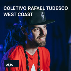 Coletivo Rafael Tudesco – West Coast [Red Bull Music Pulso 2018]