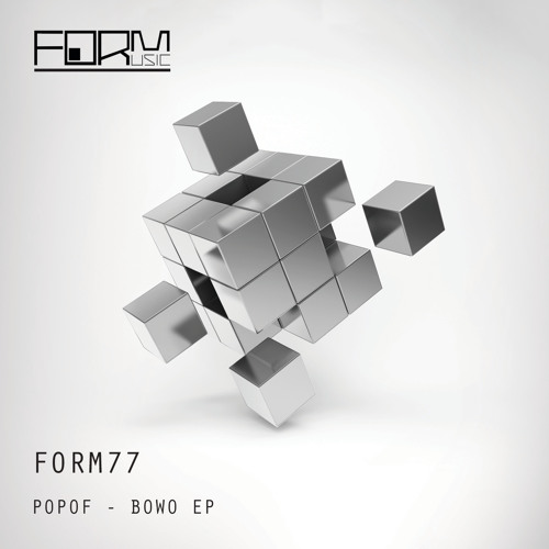 PREMIERE : Popof - W.T.A [Form Music]