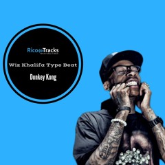 [Free Download] Wiz Khalifa Type Beat- "Donkey Kong" Trap|Rap Beat