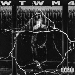 WTWM4 (Prod. 4locko)