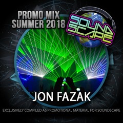 Jon Fazak - SoundScape Promo Mix Summer 2018 (Free Download)