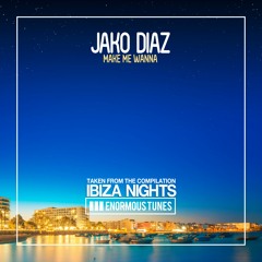 Jako Diaz - Make Me Wanna