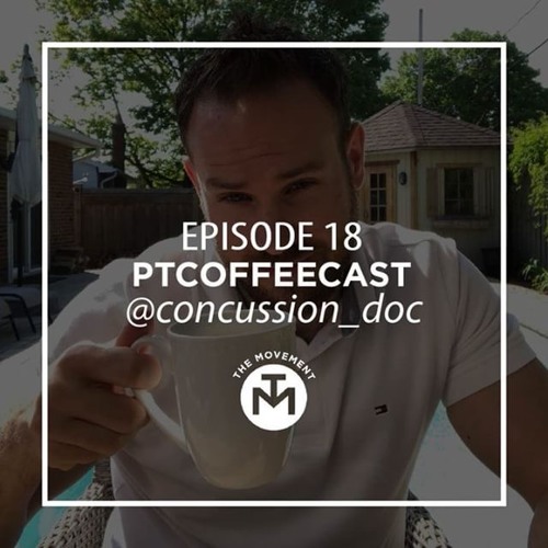 PT Coffee Cast with Dr. Cameron Marshall
