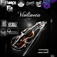 Violineta // -Andres Ibarra & Kevin Suarez-(Original Mix) FREE!! FREE!!