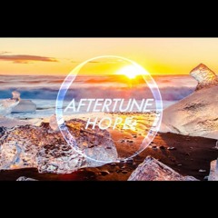 Aftertune - Hope (Original mix) [No Copyright Sound]