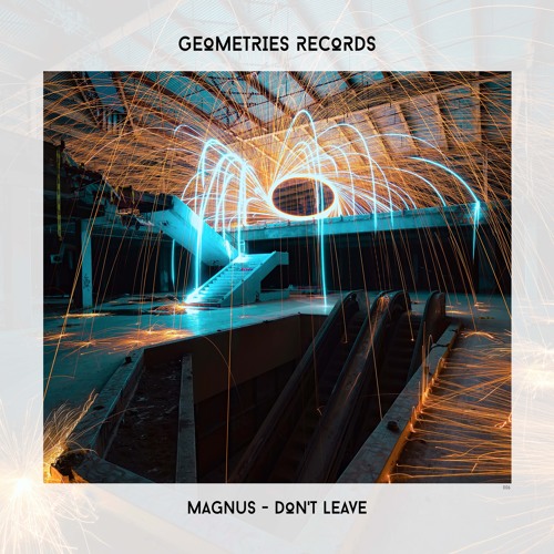 Magnus - Don't leave Preview || [OUT NOW] || DANNIC World Premiere