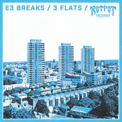 Rotpot 009 : E3 Breaks - Must Feel..