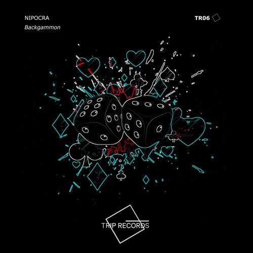 Nipocra - Backgammon (Original Mix) [Trip Records]
