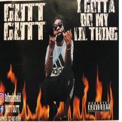 You Dont Know Shit About Me GUTTGUTT