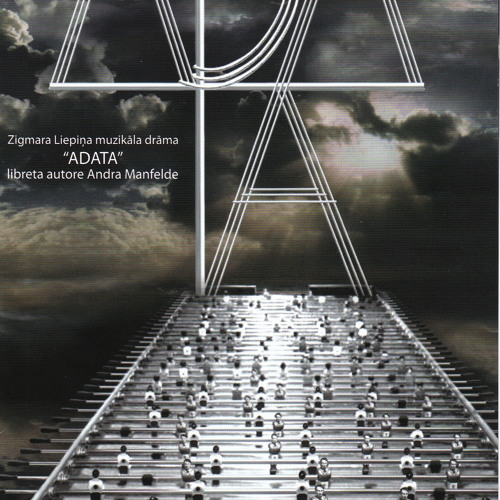 Listen to 04. Aina „Nav Nekā Labāka” by Zigmars Liepins in 2007 Muzikālā  drāma "ADATA" playlist online for free on SoundCloud