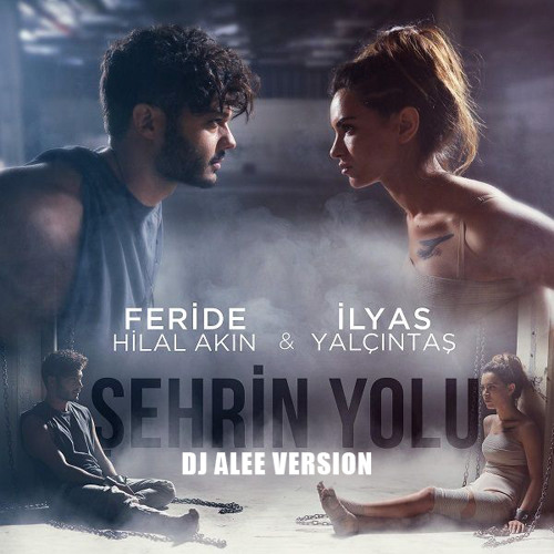 Stream ILYAS YALCINTAS - FERIDE HILAL AKIN - SEHRIN YOLU (ALEE VERSION) by  DJ A-LEE | Listen online for free on SoundCloud