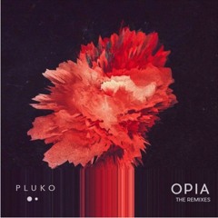 Opia - YDU (pluko Remix)