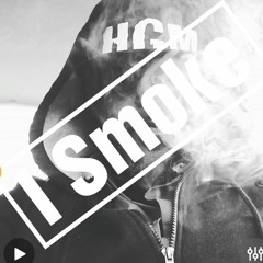 I Smoke