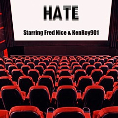 Hate (Sold Out Dates Freestyle) [feat. KenRoy901]