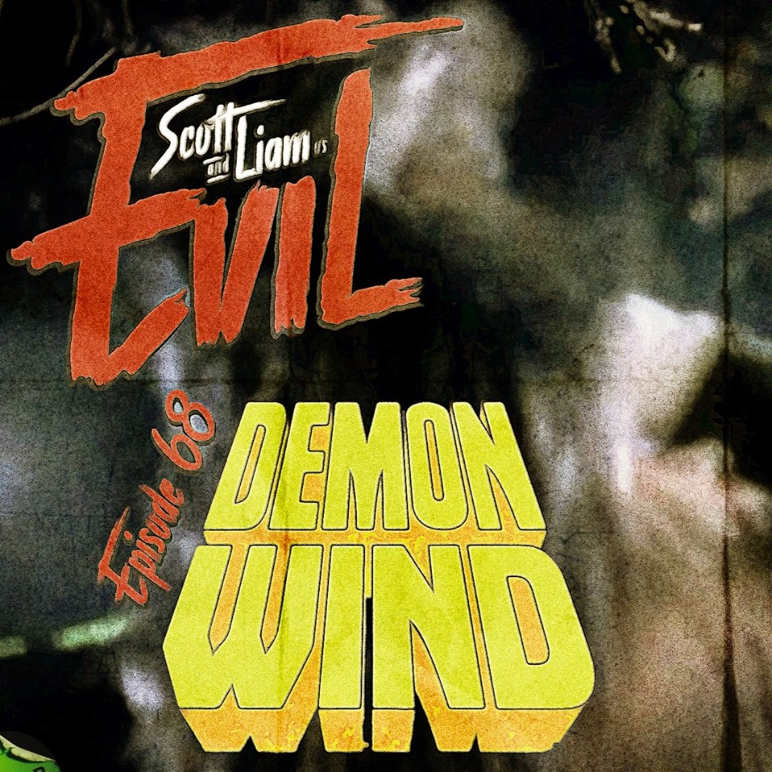 Scott & Liam Vs Evil