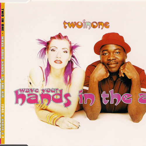 Two In One - Wave your Hands in the Air (Extended Club Mix)