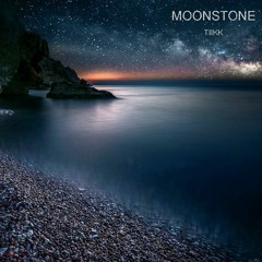 Tiikk - Moonstone