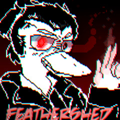 FEATHERSHED ~ A Duck Game Megalovania
