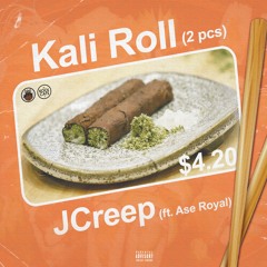 Kali Roll ft Ase Royal (prod by Daamiir)