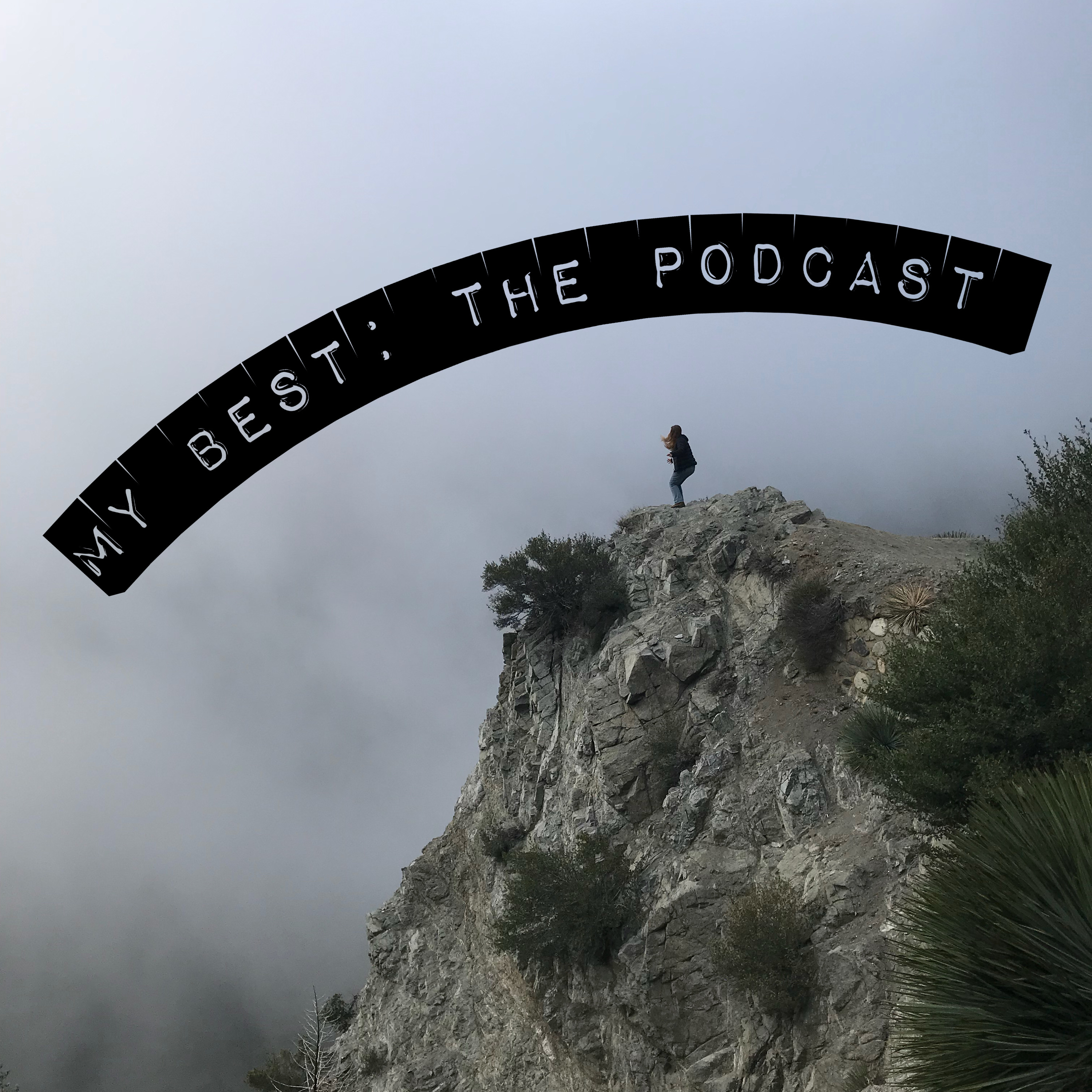 01 My Best- The Podcast May 31, 2018 episode artwork