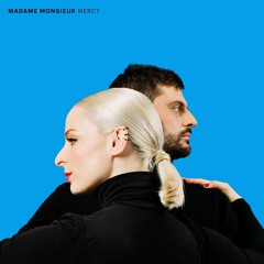 Madame Monsieur - Mercy (Leandro Yamamoto Remix)