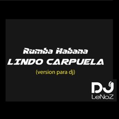 Rumba Habana - Lindo Carpuela (beat LeNoZ)