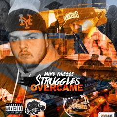 Struggles Overcame (The Saga Continues) (Prod. By Cormega)