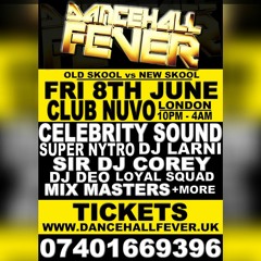 Dancehall Fever New school mixx