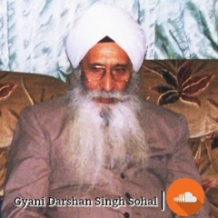 pritam ke des kaise batan, Raag Jaunpuri (Gyani Darshan Singh Sohal)