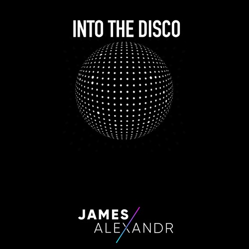INTO THE DISCO