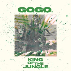 King Of The Jungle. (Prod by Gogo.)