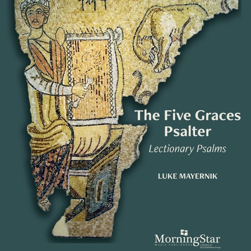 Psalm 23: The Lord is my shepherd (from The Five Graces Psalter)