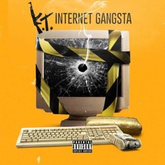 KT - Internet Gangsta