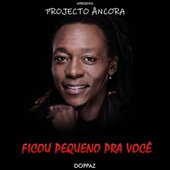 Dopaz_FICOU_PEQUENO+PARA_VOCÊ_BY_NUTCHOVIBESMUSIC