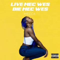 Live Mec Wes Die Mec Wes
