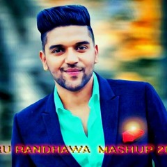 Guru Randhawa Mashup 2018 - DJ Dharmesh