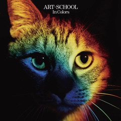 ART-SCHOOL - All the Light We Will See Again