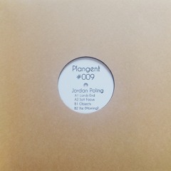 Plangent#009 - A2 - Jordan - Soft Focus