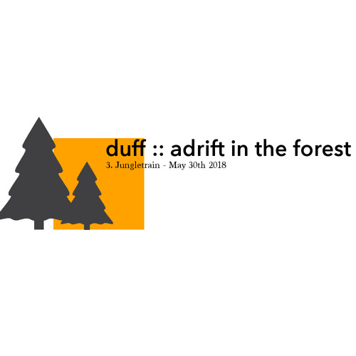 adrift in the forest :: 30th May :: Jungletrain