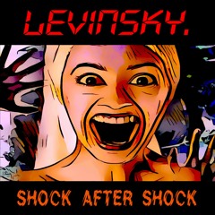 Levinsky - Shock After Shock