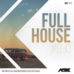 Maxx pres. FULL HOUSE 030