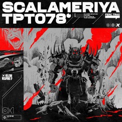 TPT078 A1 Scalameriya - Hellzone Megapunk
